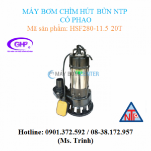 Máy bơm chìm hút bùn có phao NTP HSF280-11.5...