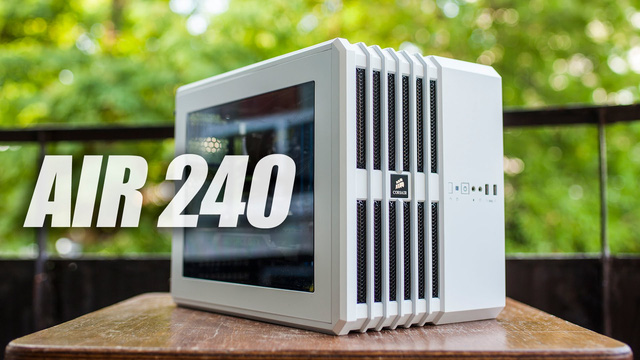 Corsair Air 240 là 1 ví dụ cho case Mini, chỉ có thể lắm các mainboard Mini-ITX hoặc M-ATX.