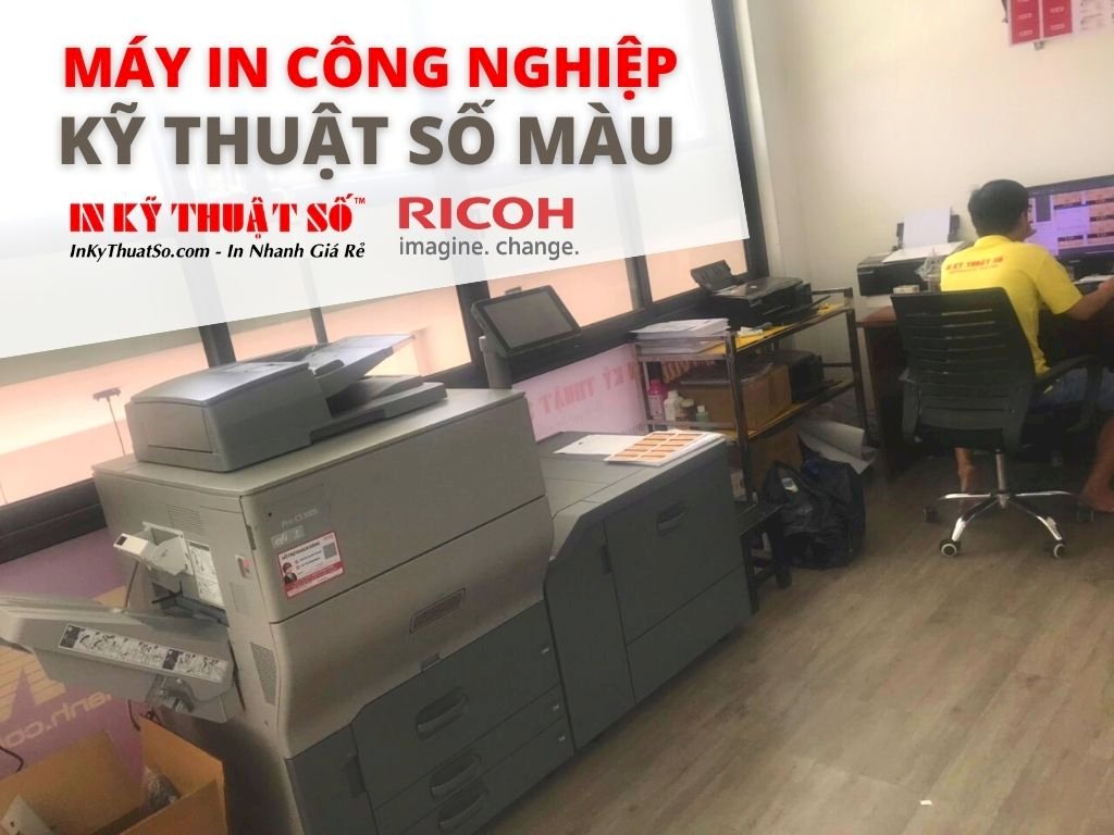 In Kỹ Thuật Số Since 2006 trang bị thêm Máy in công nghiệp kỹ thuật số màu Ricoh